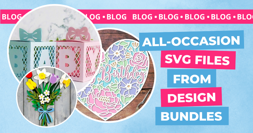 SVG Cutting Files For All Occasions: Our Favourite Picks From Design Bundles